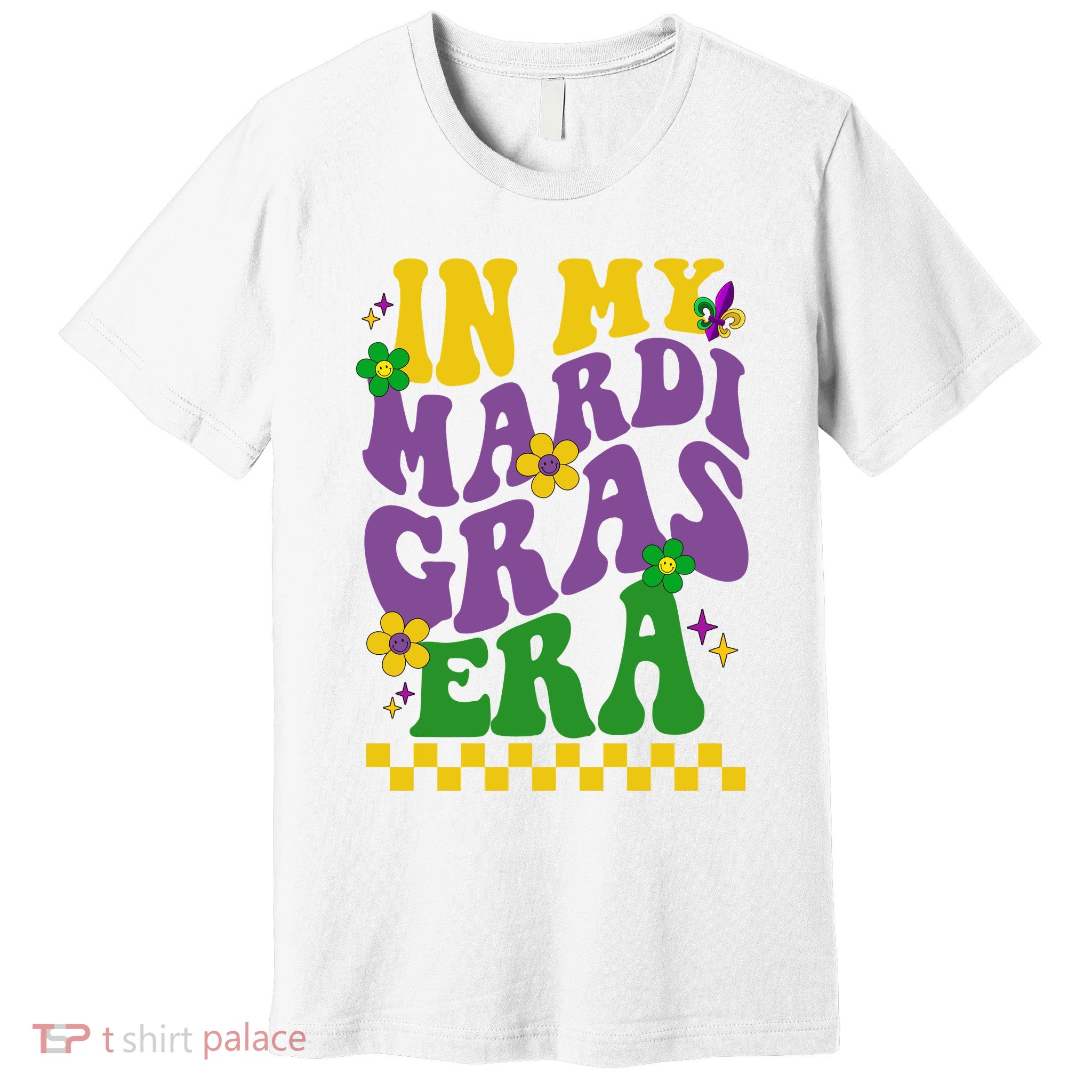 In My Mardi Gras Era Festive Party Premium T-Shirt