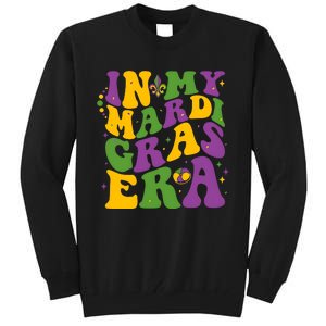 In My Mardi Gras Era Funny Holiday Tall Sweatshirt