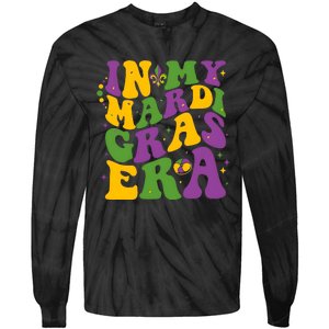 In My Mardi Gras Era Funny Holiday Tie-Dye Long Sleeve Shirt