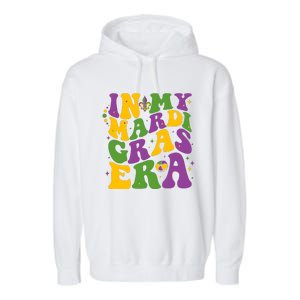 In My Mardi Gras Era Funny Holiday Garment-Dyed Fleece Hoodie