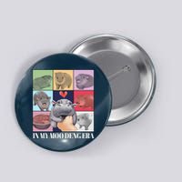 In My Moo Deng Era Funny Hippo Meme Button