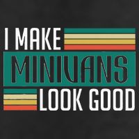 I Make Minivans Look Good Tumbler