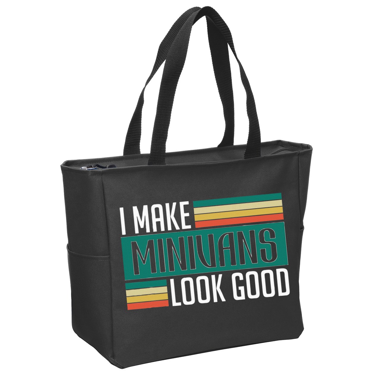 I Make Minivans Look Good Zip Tote Bag