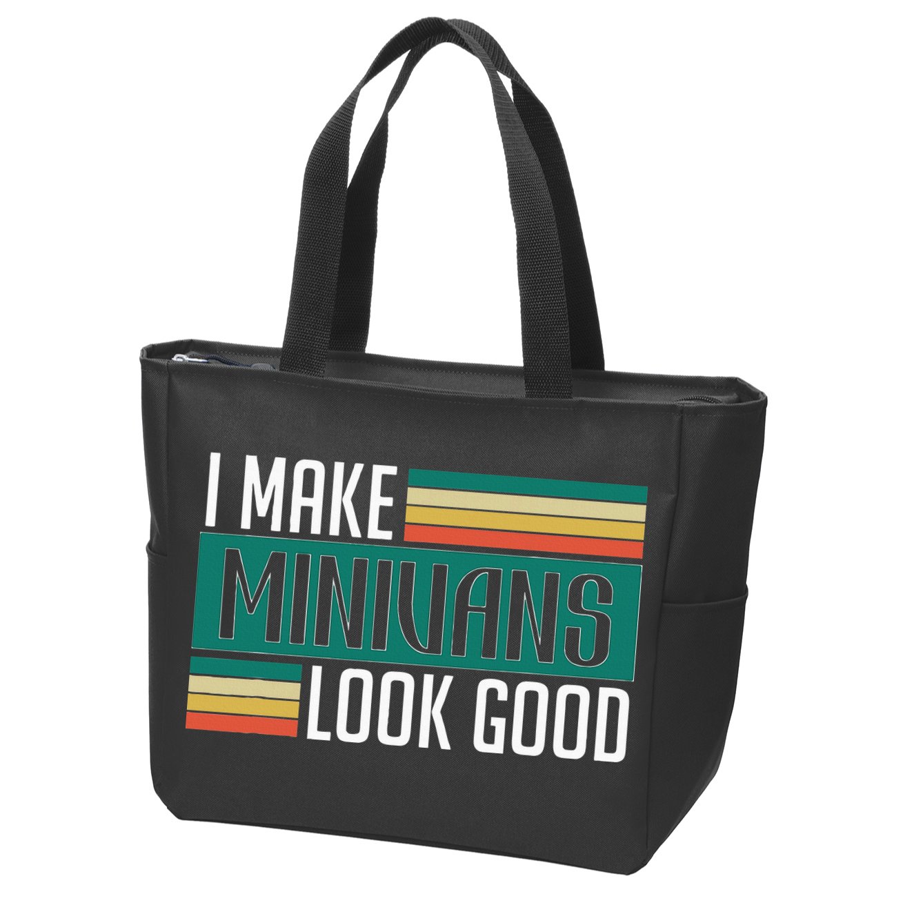 I Make Minivans Look Good Zip Tote Bag