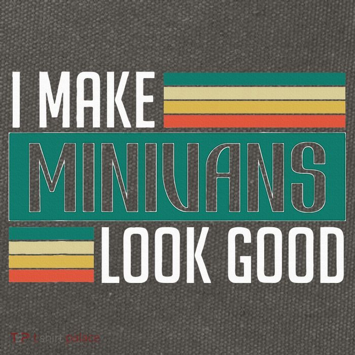 I Make Minivans Look Good Cotton Canvas Backpack