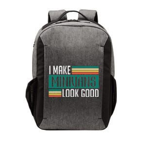 I Make Minivans Look Good Vector Backpack