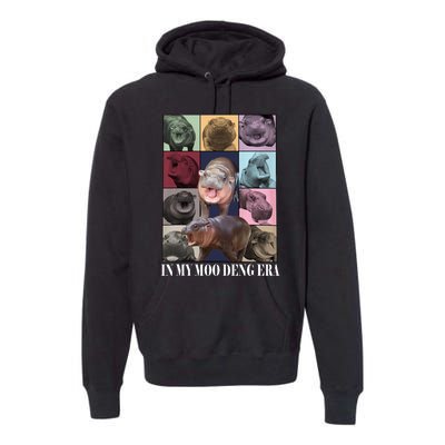 In My Moo Deng Era  Moo Deng Lover Premium Hoodie