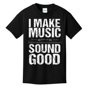 I Make Music Sound So Good Audio Sound Engineer Recording Kids T-Shirt