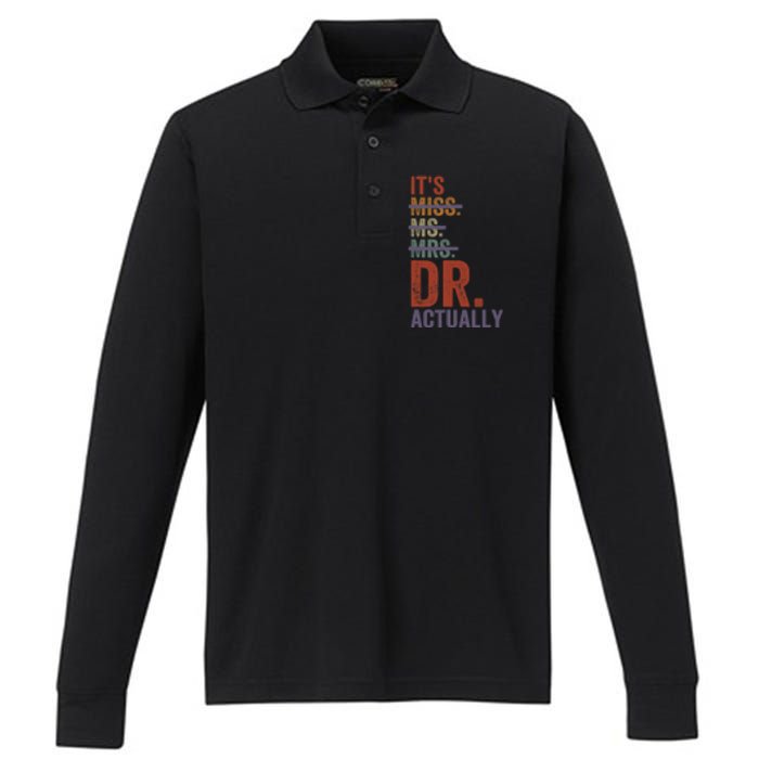 It's Miss Ms Mrs Dr Actually Doctor graduation Appreciation Performance Long Sleeve Polo