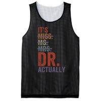 It's Miss Ms Mrs Dr Actually Doctor graduation Appreciation Mesh Reversible Basketball Jersey Tank