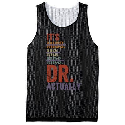 It's Miss Ms Mrs Dr Actually Doctor graduation Appreciation Mesh Reversible Basketball Jersey Tank