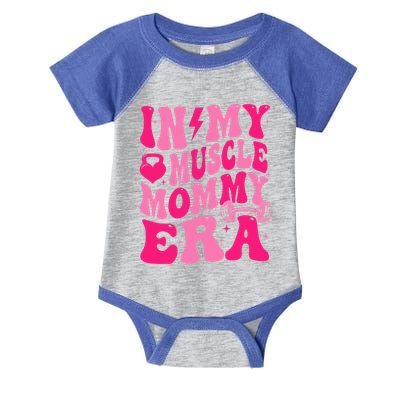 In My Muscle Mommy Era Groovy Infant Baby Jersey Bodysuit