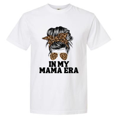 In My Mama Era Groovy In My Mama Era Mom Life Mothers Day Cool Gift Garment-Dyed Heavyweight T-Shirt