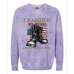 I Married My Hero Proud Veteran Wife Proud Us Veteran Cute Gift Colorblast Crewneck Sweatshirt