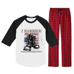 I Married My Hero Proud Veteran Wife Proud Us Veteran Cute Gift Raglan Sleeve Pajama Set