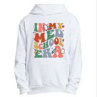 In My Med School Era Medical Student Urban Pullover Hoodie