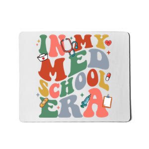 In My Med School Era Medical Student Mousepad