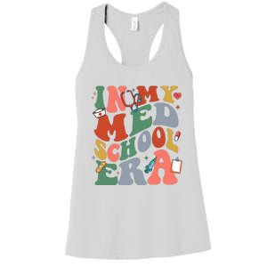 In My Med School Era Medical Student Women's Racerback Tank