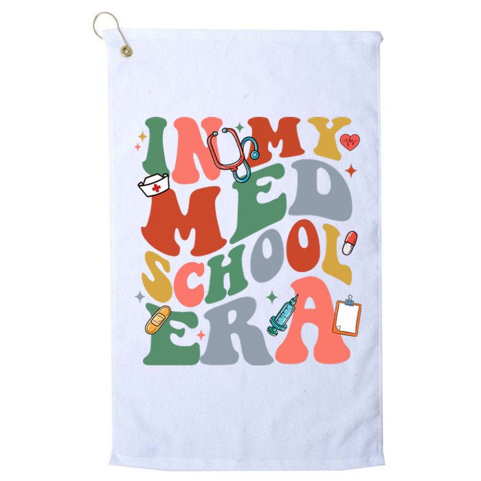 In My Med School Era Medical Student Platinum Collection Golf Towel