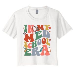 In My Med School Era Medical Student Women's Crop Top Tee