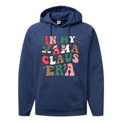 In My Mama Claus Era Christmas Performance Fleece Hoodie