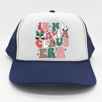 In My Mama Claus Era Christmas Trucker Hat