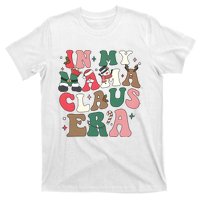 In My Mama Claus Era Christmas T-Shirt