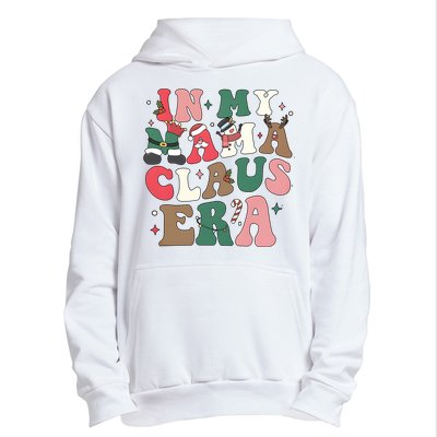 In My Mama Claus Era Christmas Urban Pullover Hoodie