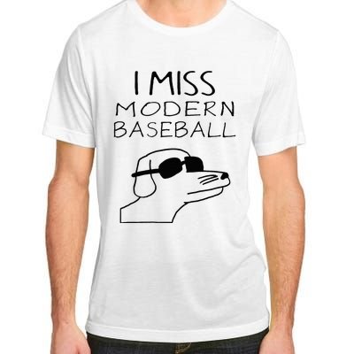 I Miss Modern Baseball Funny Dog Sport Lover Adult ChromaSoft Performance T-Shirt