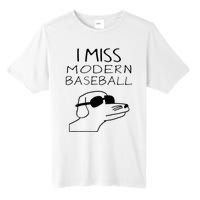 I Miss Modern Baseball Funny Dog Sport Lover Tall Fusion ChromaSoft Performance T-Shirt