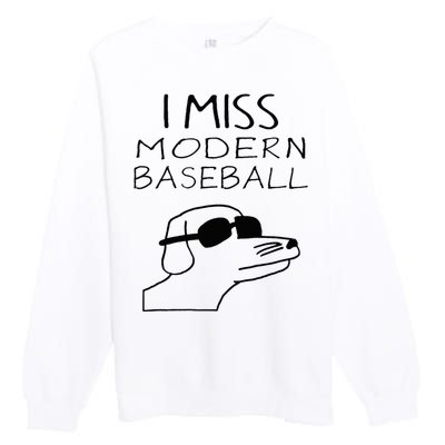 I Miss Modern Baseball Funny Dog Sport Lover Premium Crewneck Sweatshirt