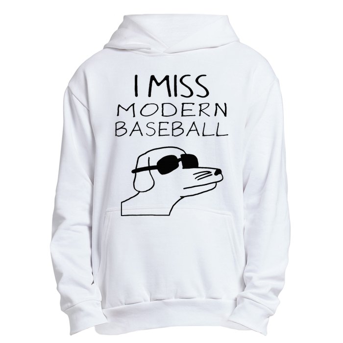 I Miss Modern Baseball Funny Dog Sport Lover Urban Pullover Hoodie