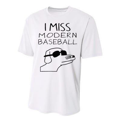 I Miss Modern Baseball Funny Dog Sport Lover Performance Sprint T-Shirt