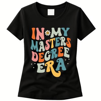 In My Masters Degree Era Womens T-Shirt