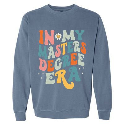 In My Masters Degree Era Garment-Dyed Sweatshirt