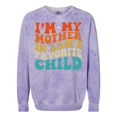 IM My Mother In Laws Favorite Son Daughter Child Parent Colorblast Crewneck Sweatshirt