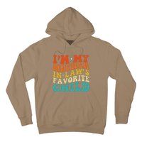 IM My Mother In Laws Favorite Son Daughter Child Parent Hoodie