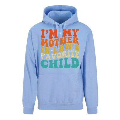 IM My Mother In Laws Favorite Son Daughter Child Parent Unisex Surf Hoodie