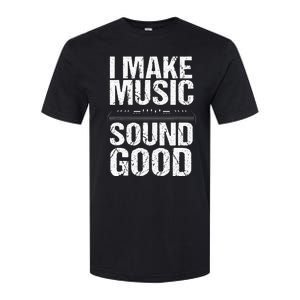 I Make Music Sound So Good Audio Sound Engineer Recording Softstyle CVC T-Shirt