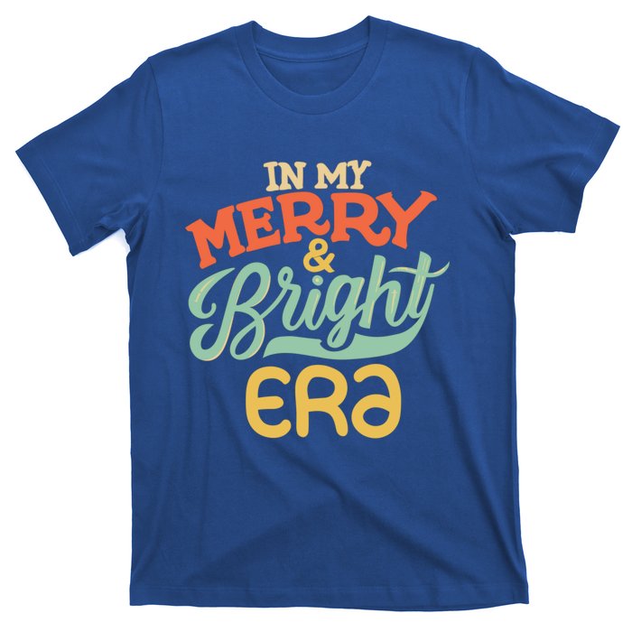 In My Merry And Bright Era Vintage Gift T-Shirt