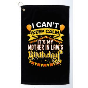 It's My Mother In Law Birthday Matching Family Party Platinum Collection Golf Towel