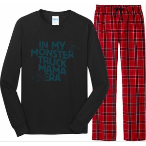 In My Monster Truck Mama Era Gift Long Sleeve Pajama Set