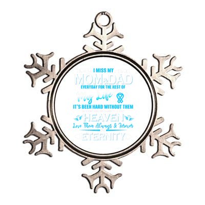 I Miss My Mom And Dad Love You Always And Forever For Eternity Great Gift Metallic Star Ornament