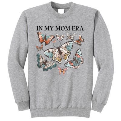 In My Mom Era Butterfly Tall Sweatshirt