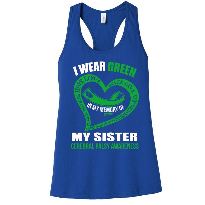 In My Memory Of My Sister Cerebral Palsy Awareness Gift Women's Racerback Tank