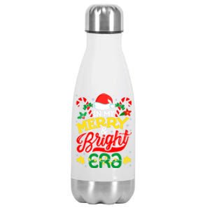 In My Merry And Bright Era Cute Christmas Santa Reindeer Funny Gift Stainless Steel Insulated Water Bottle