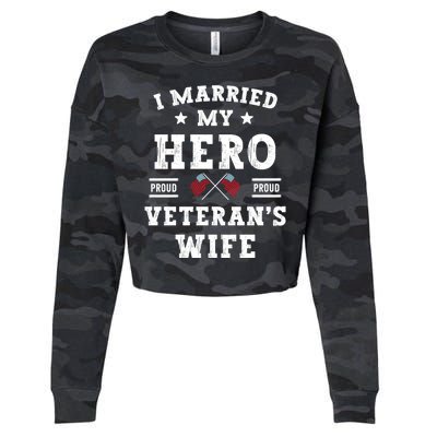 I Married My Hero Proud VeteranS Wife Memorial Day Vintage Cropped Pullover Crew