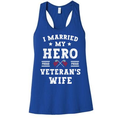 I Married My Hero Proud VeteranS Wife Memorial Day Vintage Women's Racerback Tank