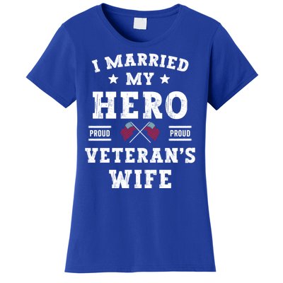 I Married My Hero Proud VeteranS Wife Memorial Day Vintage Women's T-Shirt