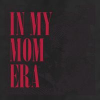 In My Mom Era 7 Panel Mesh Trucker Snapback Hat